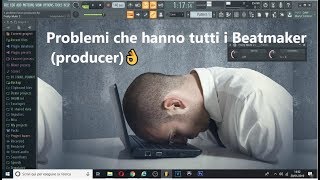 Problemi che hanno tutti i Beatmaker (producer)👌