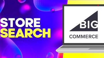 How to Find Store Search Settings on Bigcommerce Easy and Quick