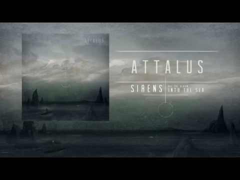 ATTALUS "Sirens"