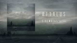 Video thumbnail of "ATTALUS "Sirens""