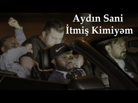 Aydın Sani - Itmish Kimiyem | Azeri Music [OFFICIAL]