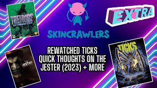 THE JESTER (2023) Quick thoughts, Rewatching TICKS in 4K, TREMORS 2 (Arrow 4K) & more