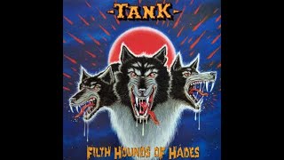 TANK - Filth Hounds Of Hades 1982 full album - YouTube