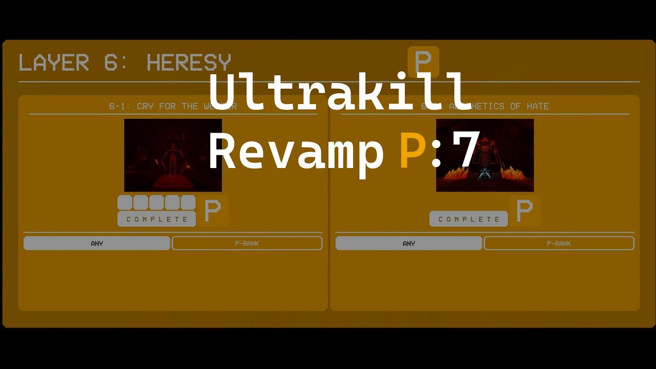 Ultrakill Revamp Update Ultrakill Revamp Update Part: 7 (Heresy) - YouTube