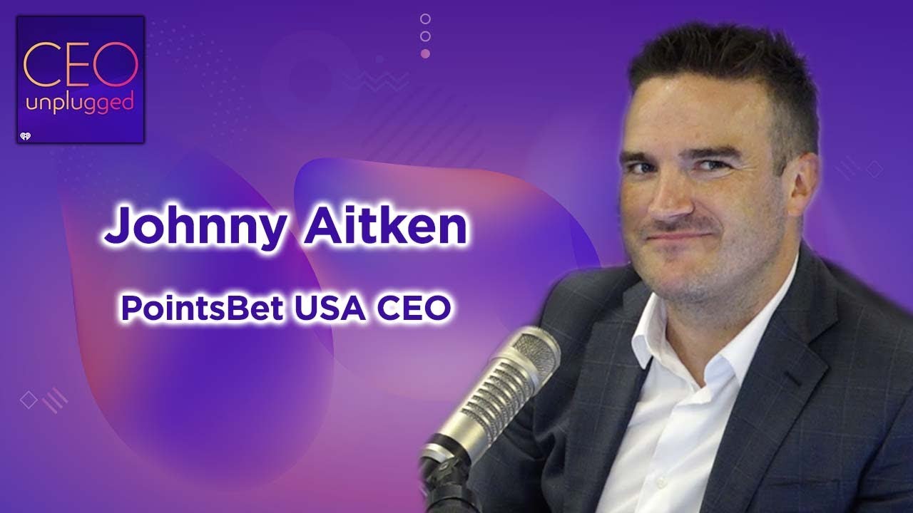 Johnny Aitken CEO of PointsBet USA CEO Unplugged YouTube