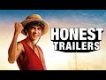 Honest trailers  one piece