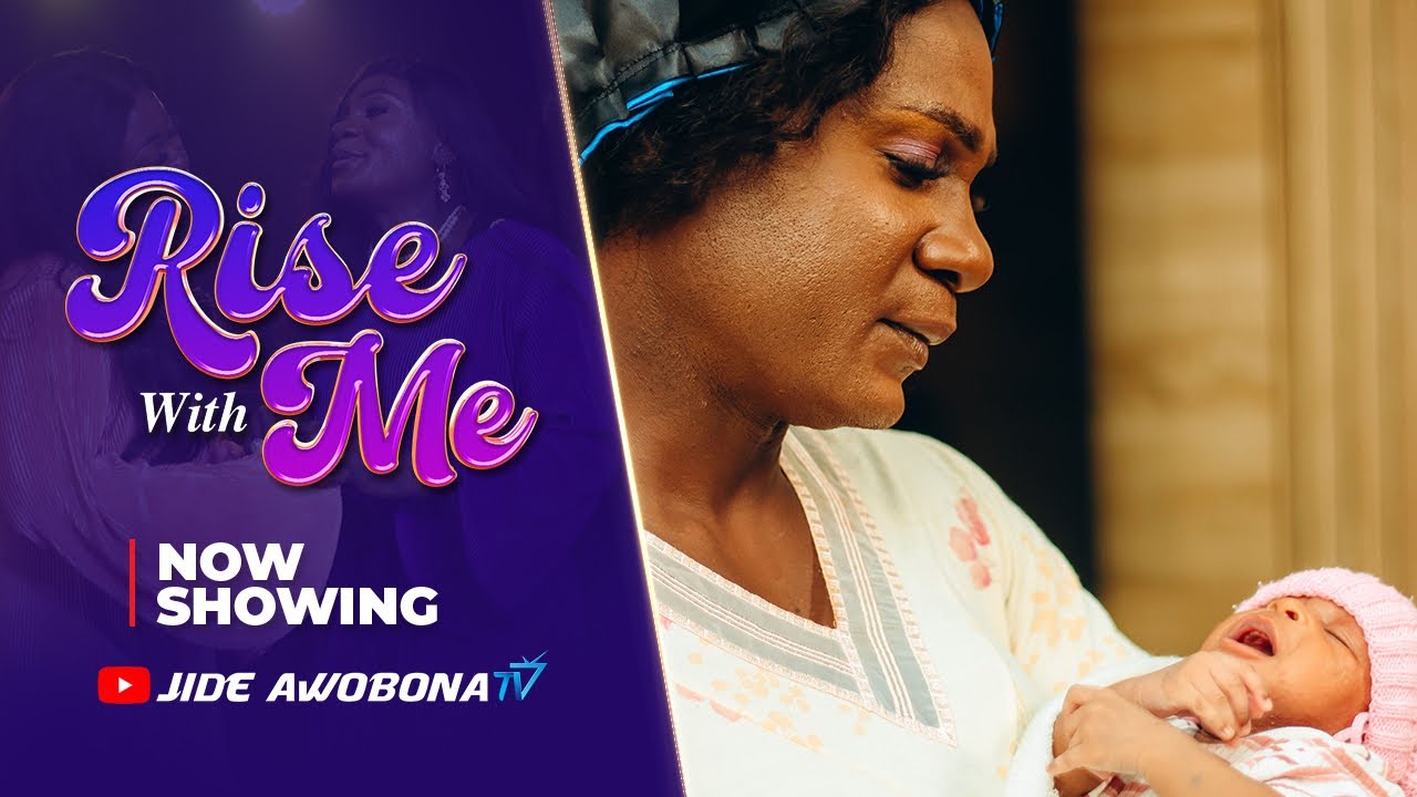 RISE WITH ME - Latest Nollywood Movie 2025 | JIDE AWOBONA | ANIKE AMI | AKEEM OGARA | FAROUQ NAKEL