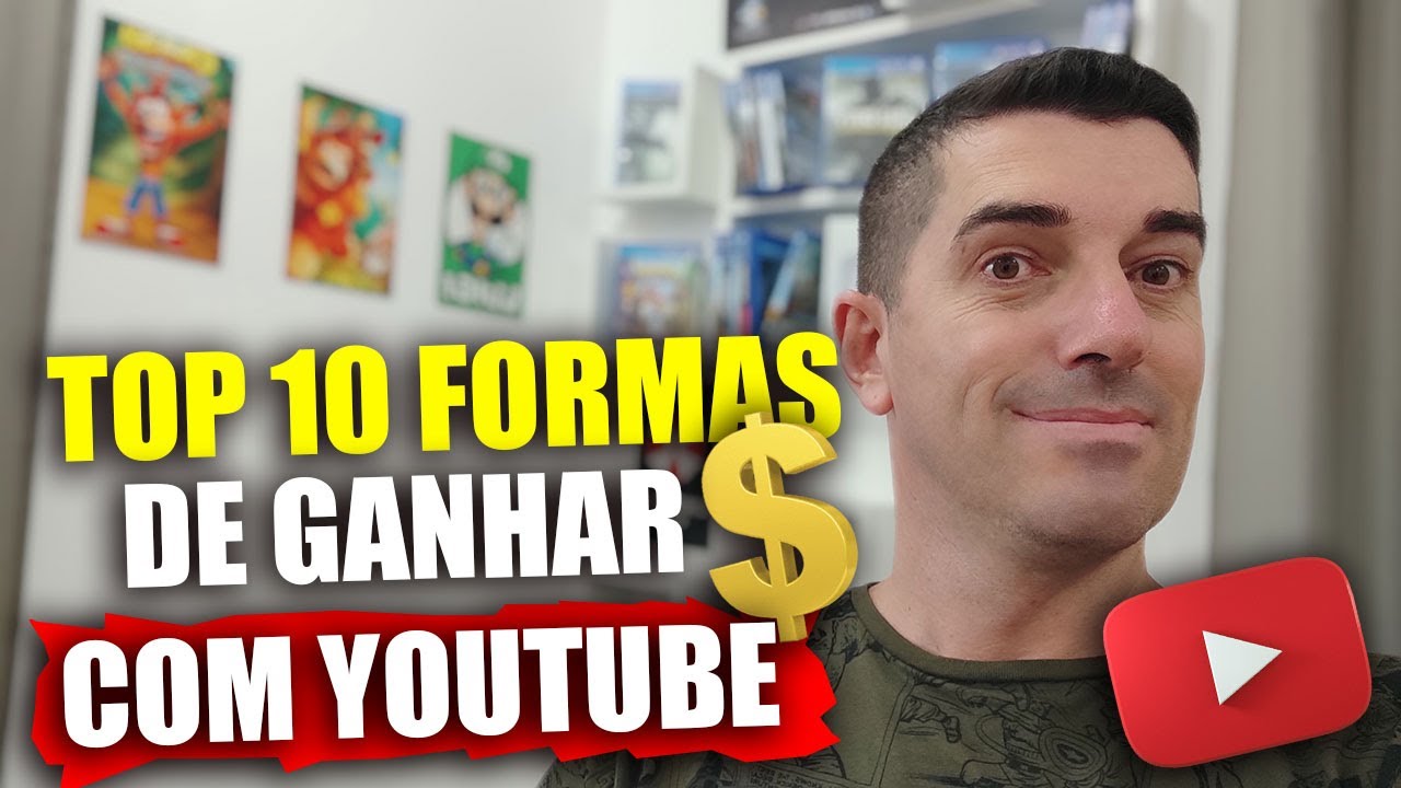Top 10 Formas de Monetizar seu Canal e Ganhar DINHEIRO no Youtube - YouTube