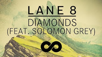 Lane 8 - Diamonds feat. Solomon Grey