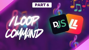 How to Code a Loop Command for Your Discord Music Bot | Part 6 - Lavalink Integration