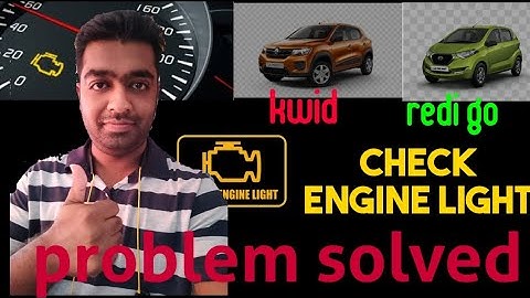 Engine check light problem in redi go and kwid, engine check light glow, accelerator pedal problem