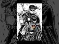Guts OG Design Timelapse Drawing | Berserk #berserk #guts #manga