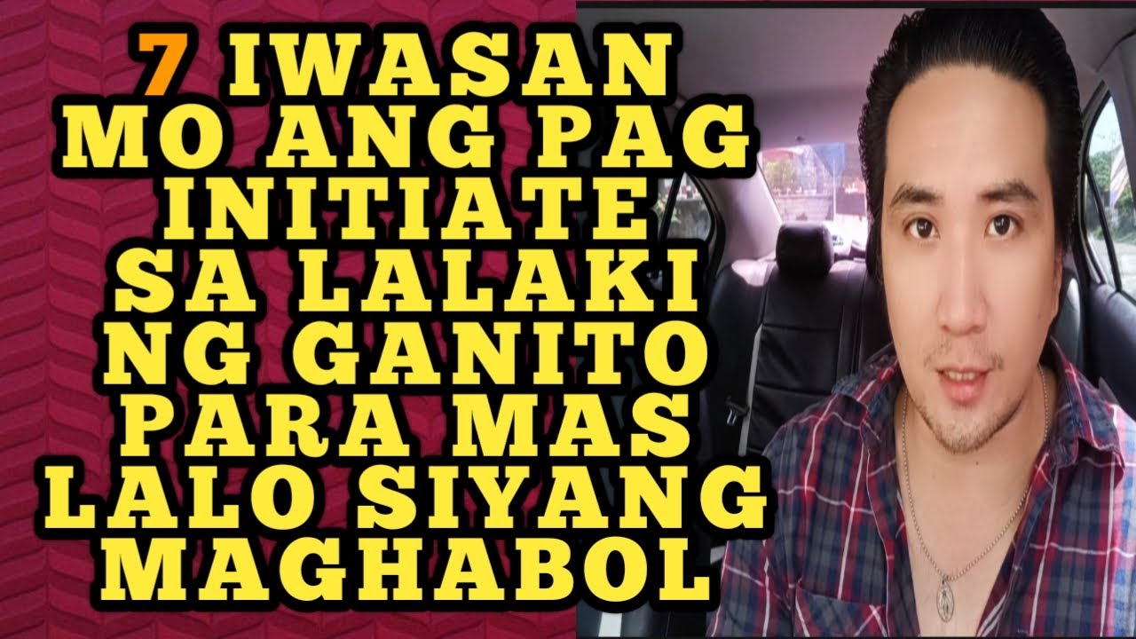 Iwasan mo ang pag initiate sa lalaki ng ganito para mas lalo siyang maghabol .1079