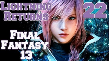 Lightning Returns: Final Fantasy 13 Walkthrough - Part 22 - Fireworks Starter
