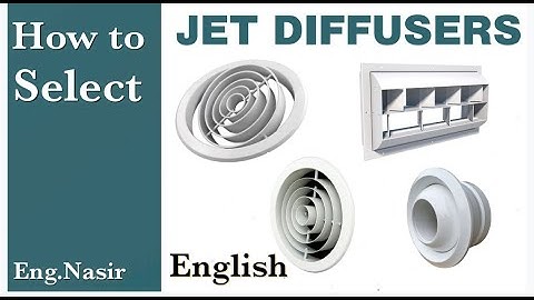 101 - How to select jet diffusers in English