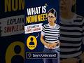 “Nominee” को सही अर्थ जान्नुस्! #nominees  #banking  #money  #financialliteracy #learning #account