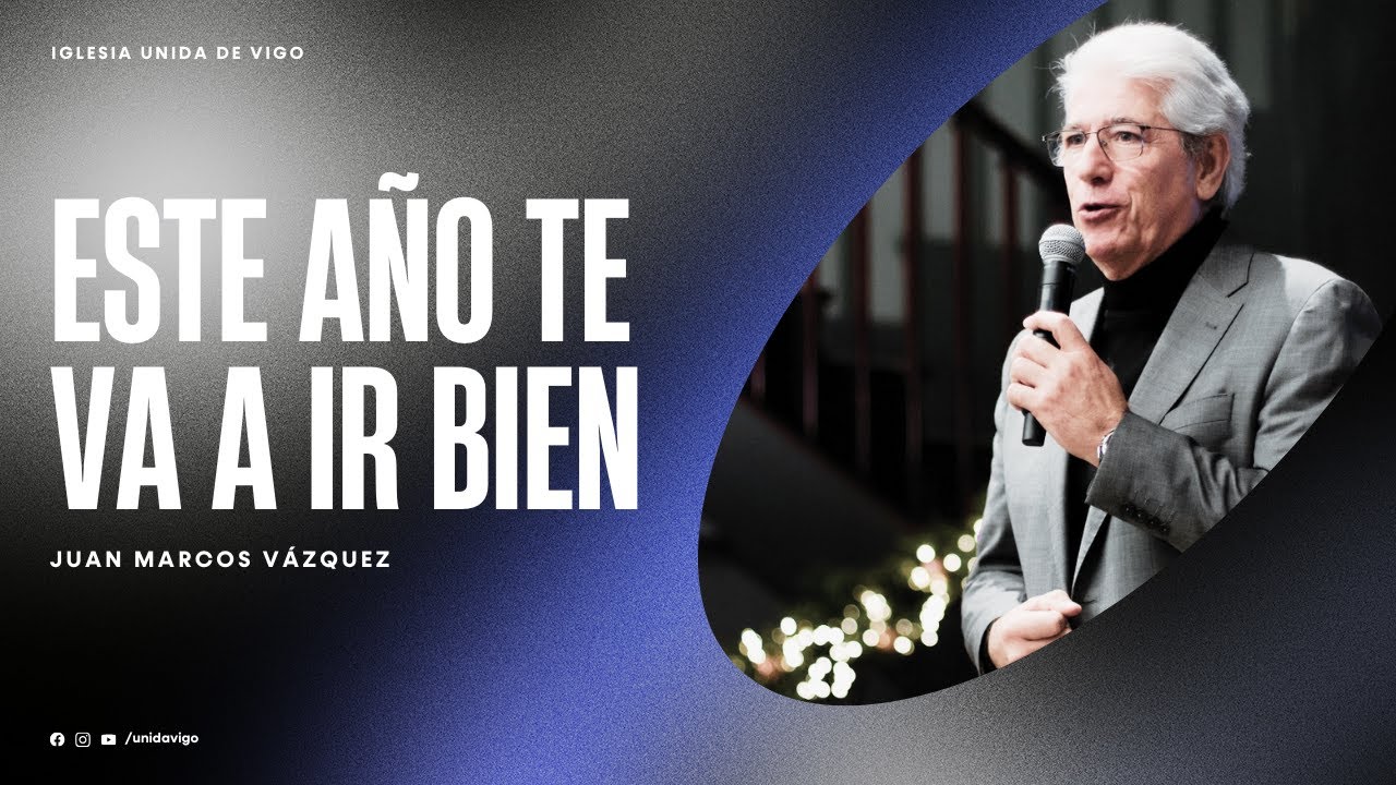 Este año te va a ir bien - Juan Marcos
