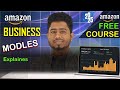 Amazon Business Models Explained for Beginners 2025 | Amazon FBA Bangla Tutorial