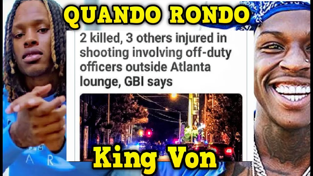 Quando Rondo & King Von on IG Live Moments After Atlanta hookah lounge