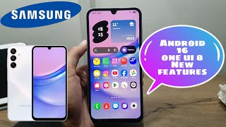 Samsung Galaxy A15 Android 16One Ui 8 Update New Features And Changes