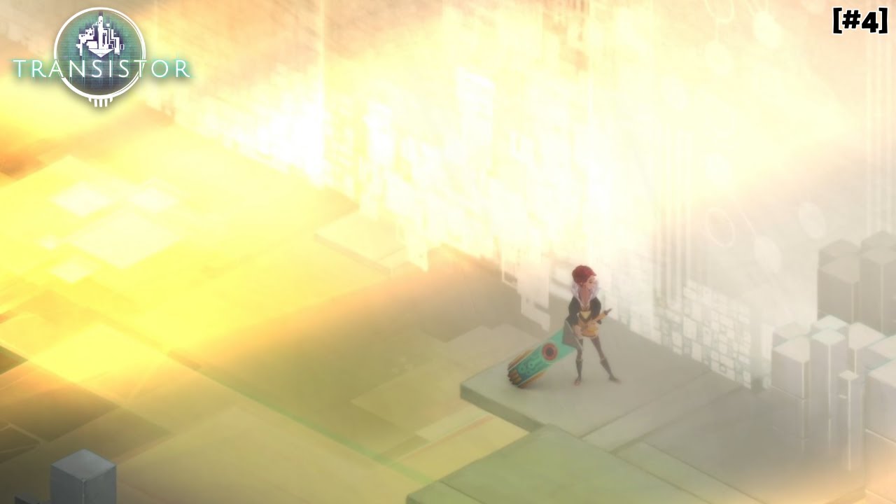 To the Highrise || Transistor (Blind Playthrough) [4]