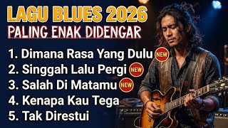 Download lagu Kumpulan Lagu Blues Indonesia Terbaik 2026 🎸 Musik Blues Enak Didengar Saat Kerja & Santai Vol.14