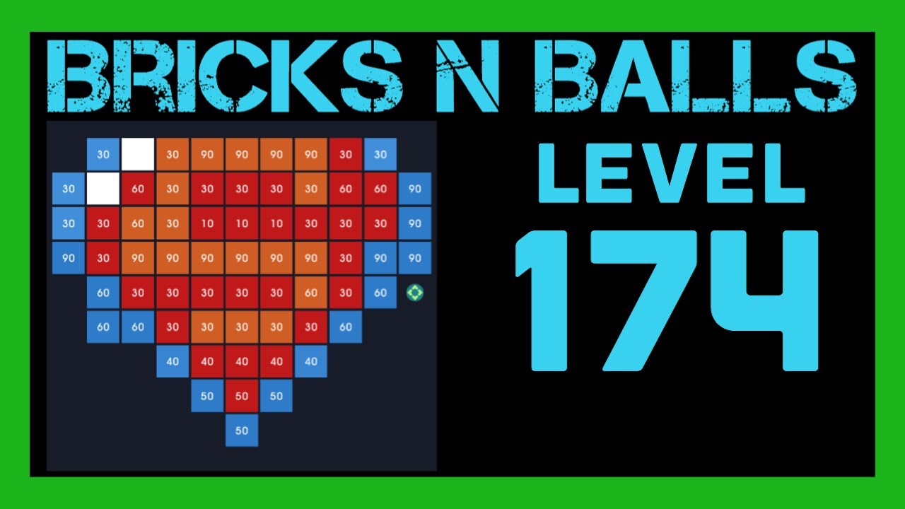 Bricks N Balls Level 174 No Power-Ups - YouTube