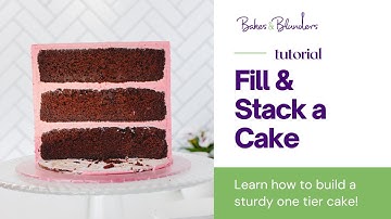 How to Fill & Stack a One Tier Cake with Confidence