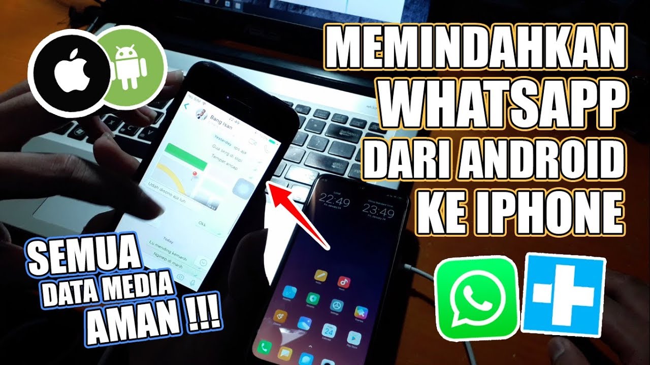 Cara Memindahkan Whatsapp Dari Android Ke Iphone Semua Data Media Aman Youtube