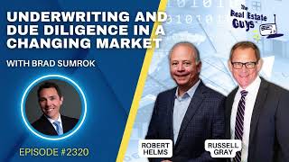 Underwriting and Due Diligence in a Changing Market