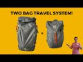 The ultimate two bag travel system salkan backpacker travel set travel pack  day pack review