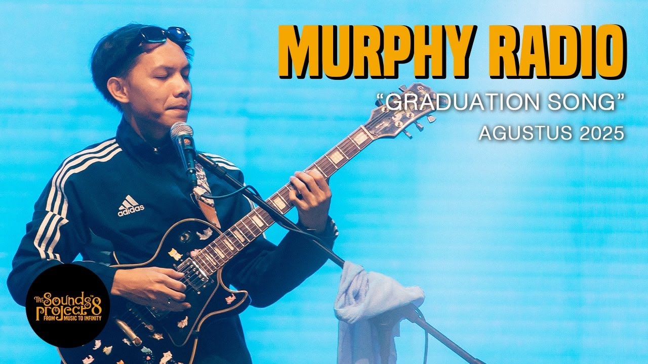 Murphy Radio - Graduation Song Live at The Sounds Project Vol.8 (2025)