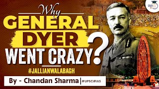 Trigger Point for Brutality of General Dyer in Jallainwala Bagh incident | Modern India | UPSC