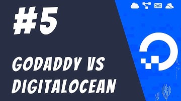 #5: DigitalOcean vs GoDaddy and others - DigitalOcean Tutorials