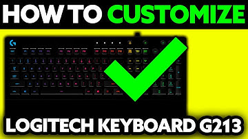 How To Customize Logitech Keyboard G213 (2025) - Step by Step