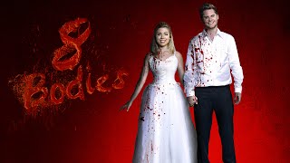 8 BODIES (Official Trailer)