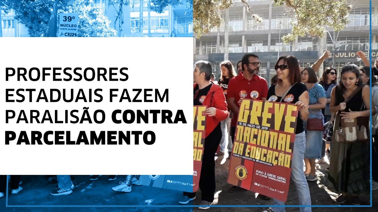 Professores estaduais fazem paralisação contra parcelamento jornal do brasil