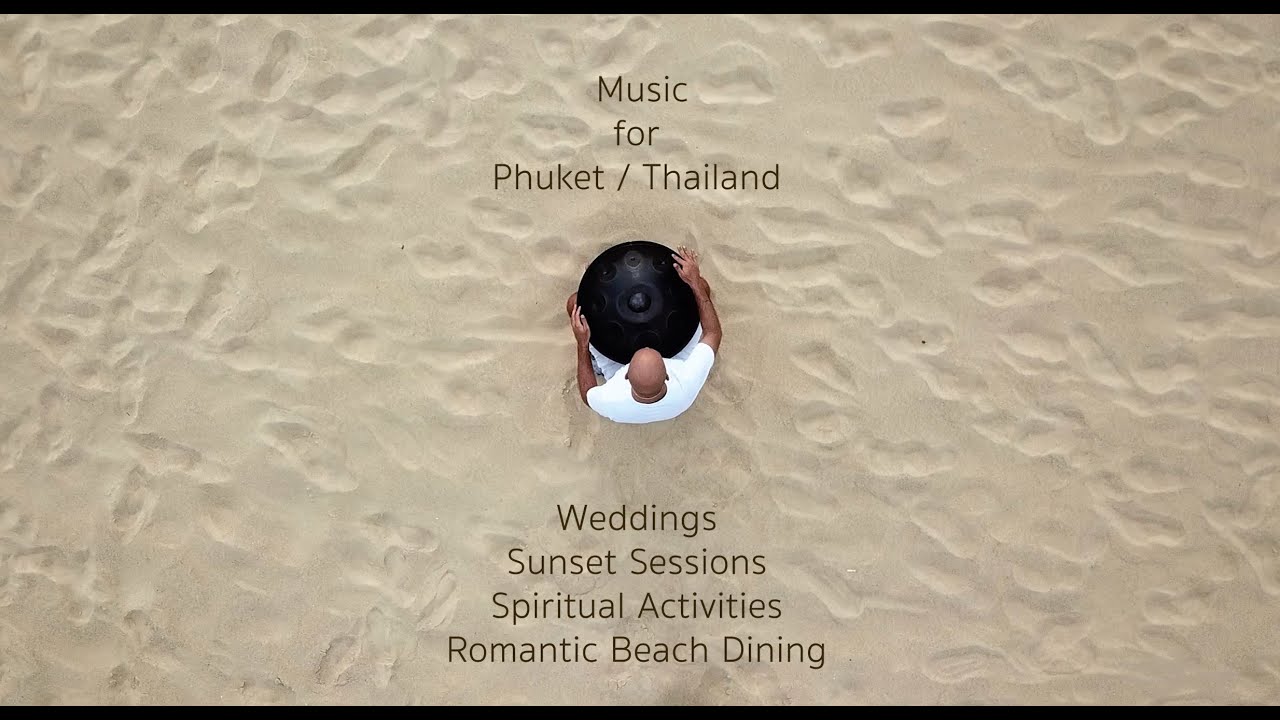 Handpan Life Music for Special Events in Phuket