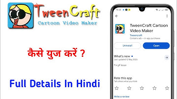 Tween Craft Cartoon Video Maker App Kaise Use Kare !! How To Use Tween Craft Cartoon Video Maker
