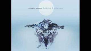 Modest Mouse - 3rd Planet (BBC Radio Edit Version)