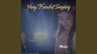 Yang Kusebut Sayang