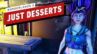 Borderlands 3 Side Mission Walkthrough: Just Desserts