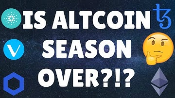 IS ALTSEASON OVER? | CRYPTO NEWS | ALTCOIN NEWS | #BTC #CARDANO #VECHAIN #XRP #TEZOS #CHAINLINK