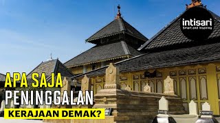 10 Peninggalan Kerajaan Demak, Termasuk Pintu Bikinan Ki Ageng Selo