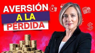 El Sesgo De Aversión A La Pérdida