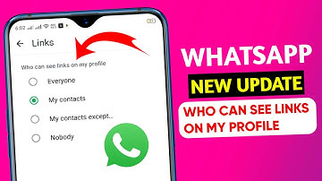 WhatsApp Links privacy settings update || Who can see links on my profile