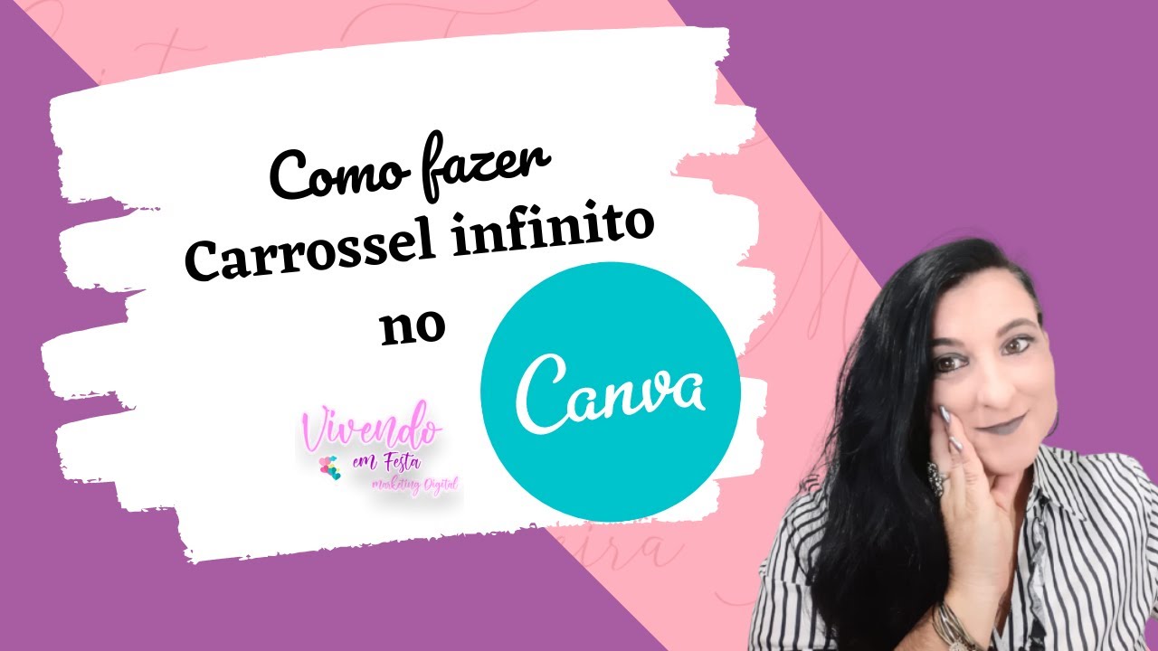 Como Fazer Post Carrossel Infinito No Canva YouTube