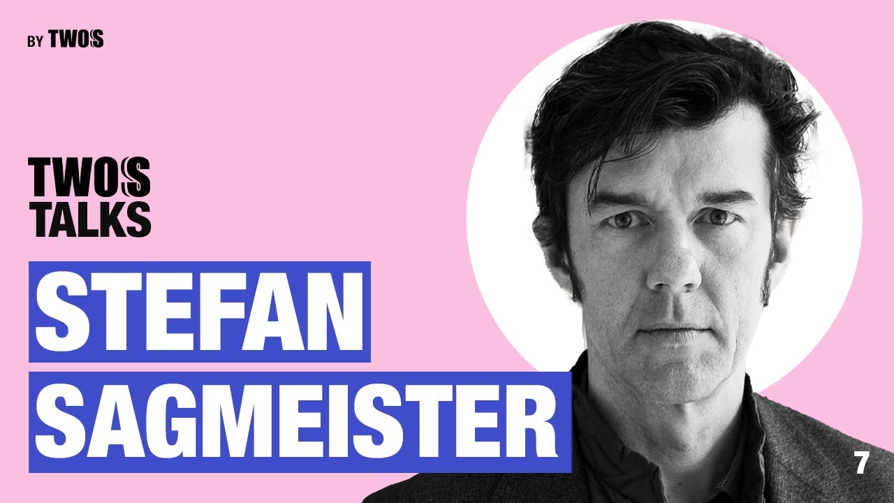Why Graphic Designers Should Open Their Own Studio | Twos Talks with Stefan Sagmeister | #7