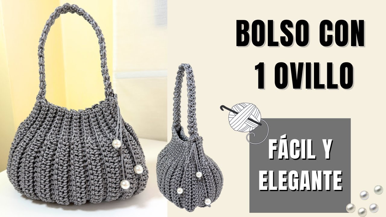 🧶 Bolso elegante a crochet con 1 ovillo ✨ | Fácil, rápido y con estilo