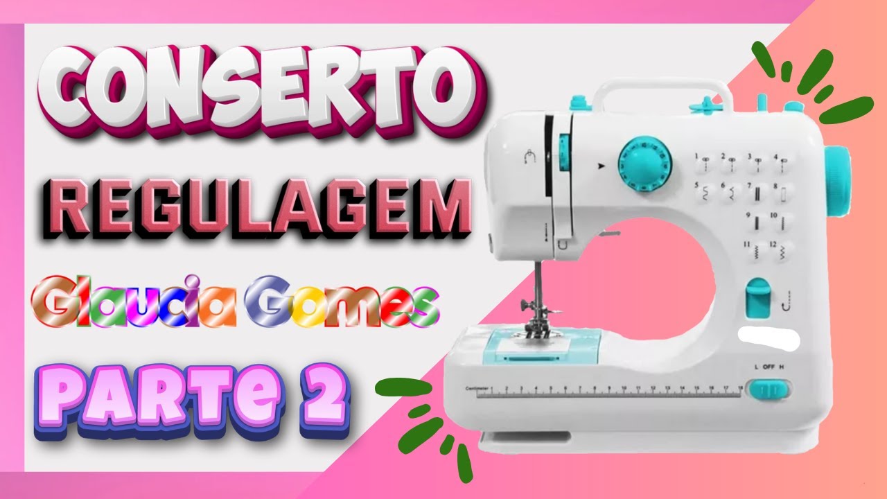 Regulagem e conserto Parte 2